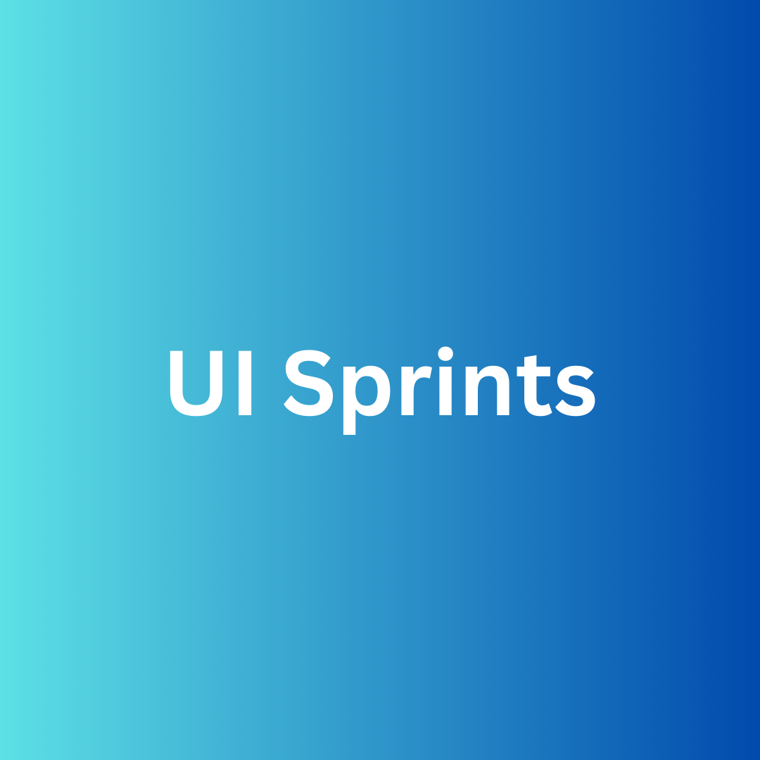 UI Sprints